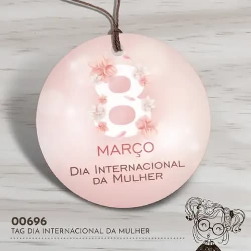 Tag Redonda Dia Internacional da Mulher - 00696
