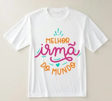 Camiseta Melhor Irmã do Mundo