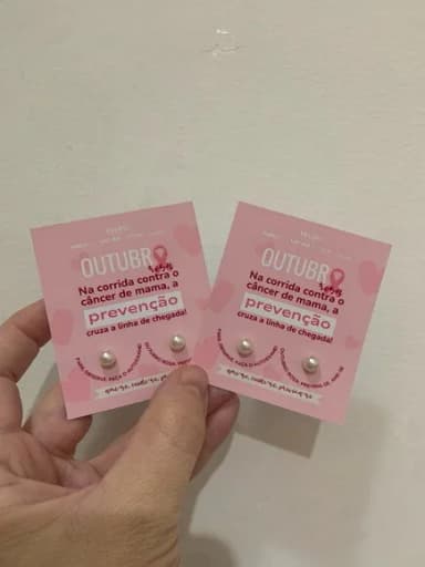Brinde Outubro Rosa/ Dia da Mulher/ Dia das Mães