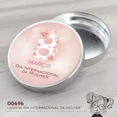 Latinha Adesivada Dia Internacional da Mulher - 00696