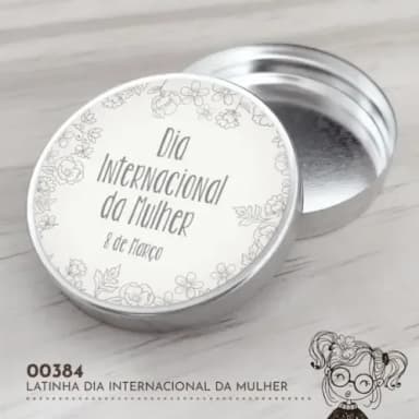 Latinha Adesivada Dia Internacional da Mulher - 00384