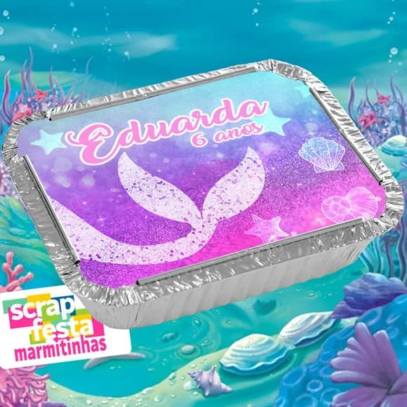 Marmitinha Personalizada Festa Sereia