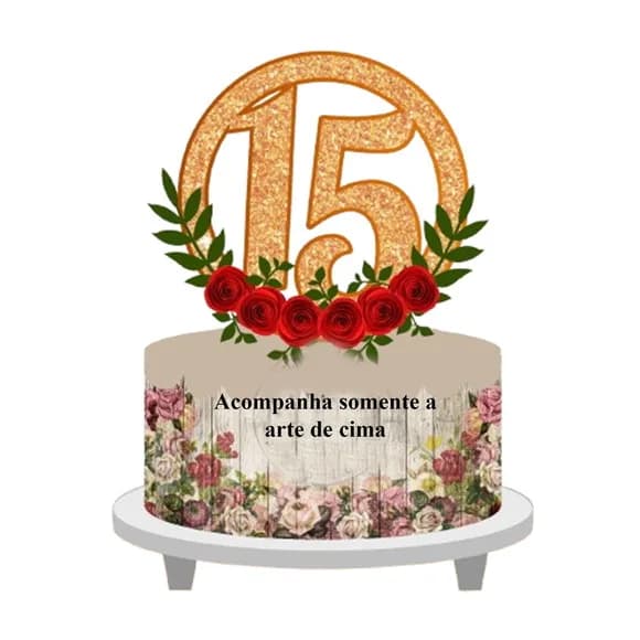 Arquivo de Corte Topo de Bolo 15 Anos ** Mod 02