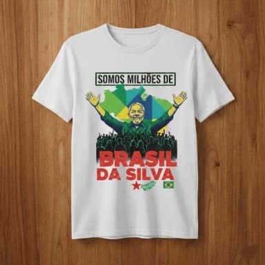 Camiseta Lula Brasil da Silva - Somos Milhões de Brasileiros