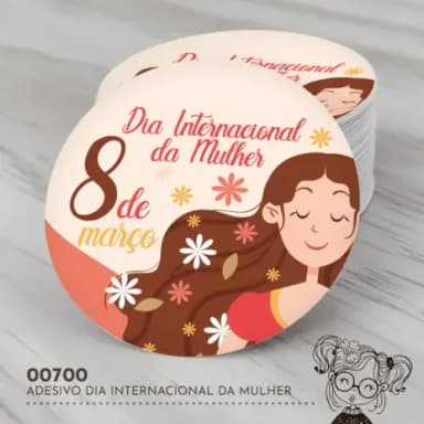 Adesivo Redondo Dia Internacional da Mulher - 00700