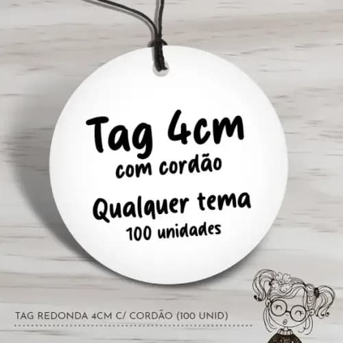 Tag Redonda 4cm c/ Cordão - 100 Unidades