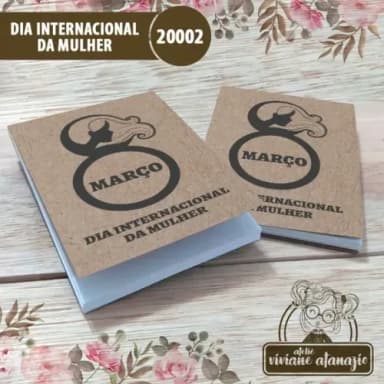 Bloquinho de Anotações Dia Internacional da Mulher - 20002