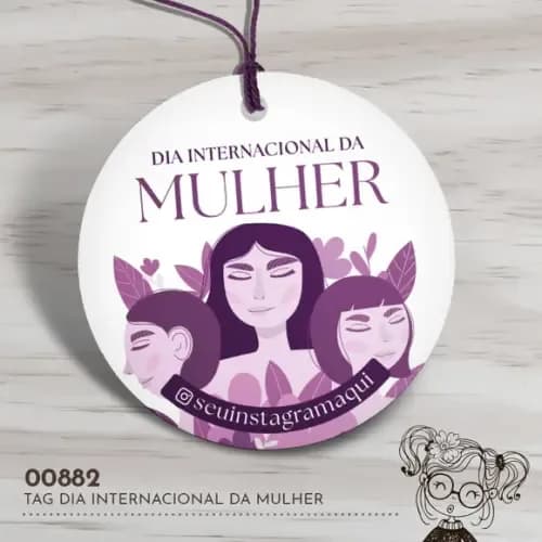 Tag Redonda Dia Internacional da Mulher - 00882