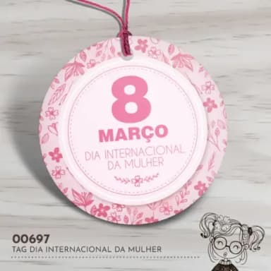 Tag Redonda Dia Internacional da Mulher - 00697