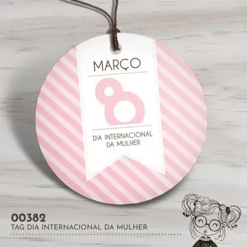 Tag Redonda Dia Internacional da Mulher - 00382