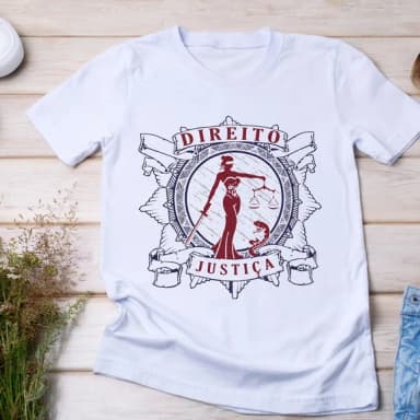 Camiseta Direito e Justiça - Estilo e Profissão