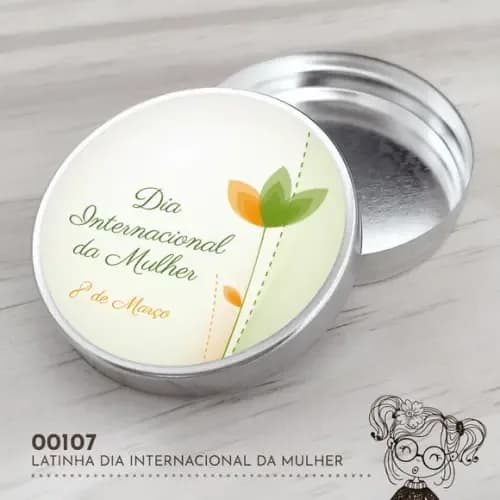 Latinha Adesivada Dia Internacional da Mulher - 00107
