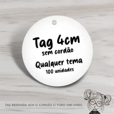 Tag Redonda 4cm s/ Cordão - 100 Unidades