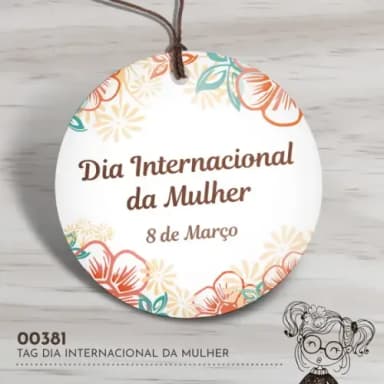 Tag Redonda Dia Internacional da Mulher - 00381