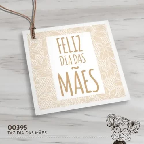 Tag Quadrada Dia das Mães - 00395