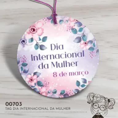 Tag Redonda Dia Internacional da Mulher - 00703