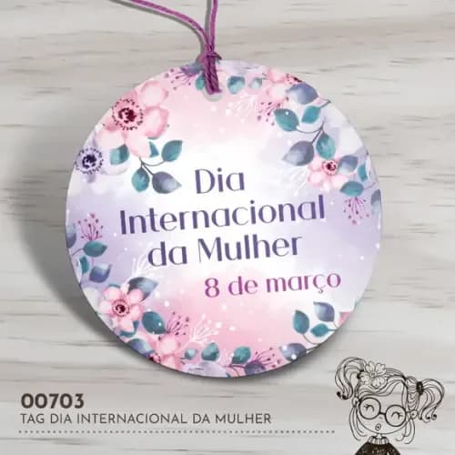 Tag Redonda Dia Internacional da Mulher - 00703