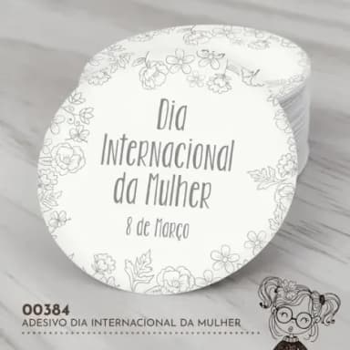 Adesivo Redondo Dia Internacional da Mulher - 00384