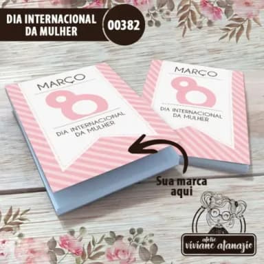 Bloquinho de Anotações Dia Internacional da Mulher - 00382