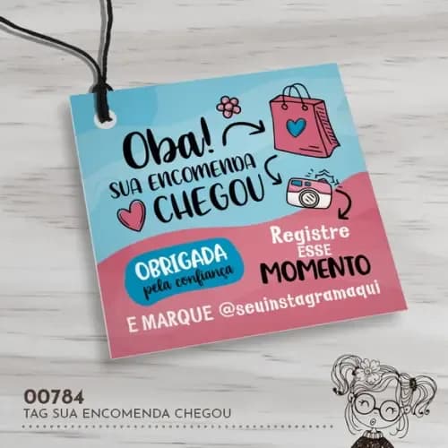 Tag Quadrada Sua Encomenda Chegou - 00784