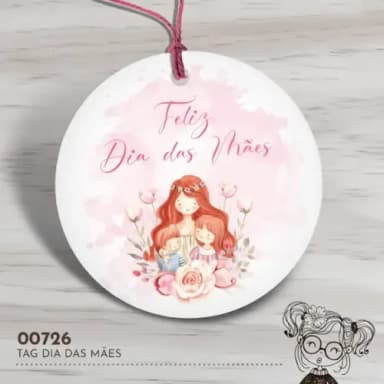 Tag Redonda Dia das Mães - 00726