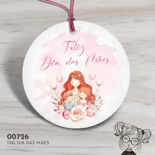 Tag Redonda Dia das Mães - 00726