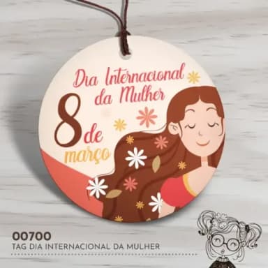 Tag Redonda Dia Internacional da Mulher - 00700