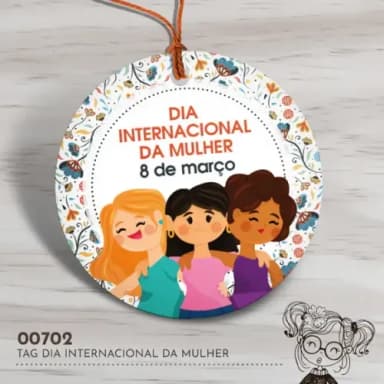 Tag Redonda Dia Internacional da Mulher - 00702