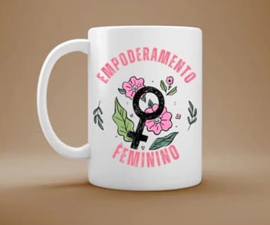 Caneca Empoderamento Feminino - Presente Poderoso e Inspirad