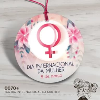 Tag Redonda Dia Internacional da Mulher - 00704