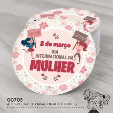 Adesivo Redondo Dia Internacional da Mulher - 00705