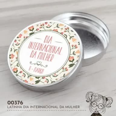Latinha Adesivada Dia Internacional da Mulher - 00376
