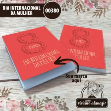 Bloquinho de Anotações Dia Internacional da Mulher - 00380
