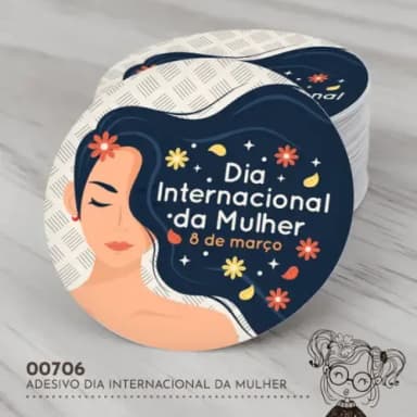 Adesivo Redondo Dia Internacional da Mulher - 00706