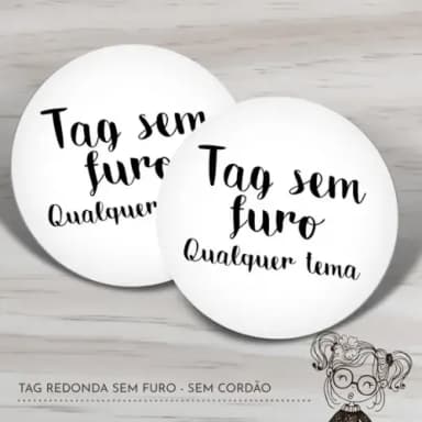 Tag Redonda sem Furo sem Cordão