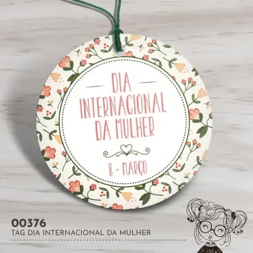 Tag Redonda Dia Internacional da Mulher - 00376