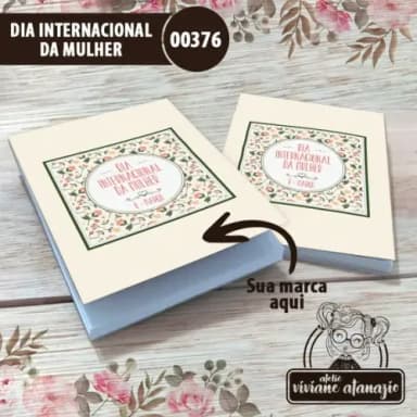 Bloquinho de Anotações Dia Internacional da Mulher - 00376