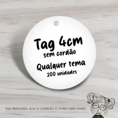 Tag Redonda 4cm s/ Cordão - 200 Unidades