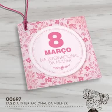 Tag Quadrada Dia Internacional da Mulher - 00697