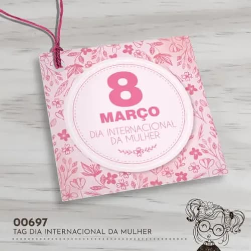 Tag Quadrada Dia Internacional da Mulher - 00697