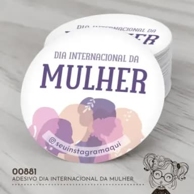 Adesivo Redondo Dia Internacional da Mulher - 00881